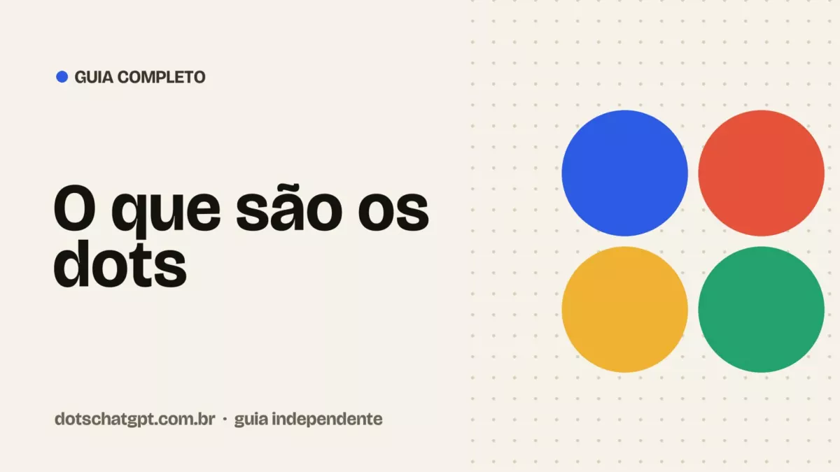 Ilustração do guia Dots: O que são os dots