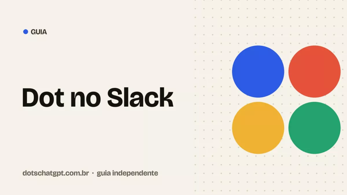 Ilustração do guia Dots: Dot no Slack